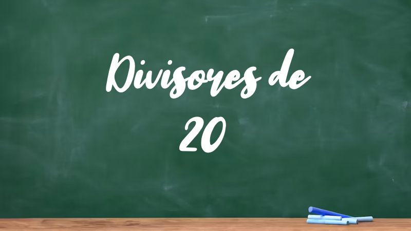 Divisores de 20