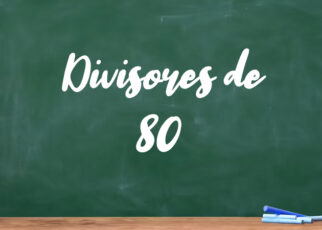 Divisores de 80